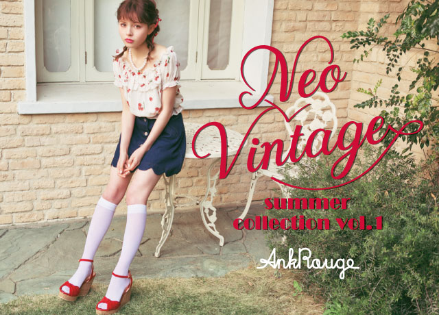 Ank Rouge 2017Summer Girly Collection 【Neo Vintage】Vol.1