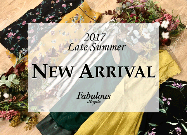 Late Summer NEW ARRIVAL