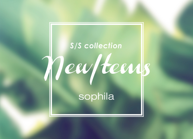 sophila 2018SS NEW ITEM