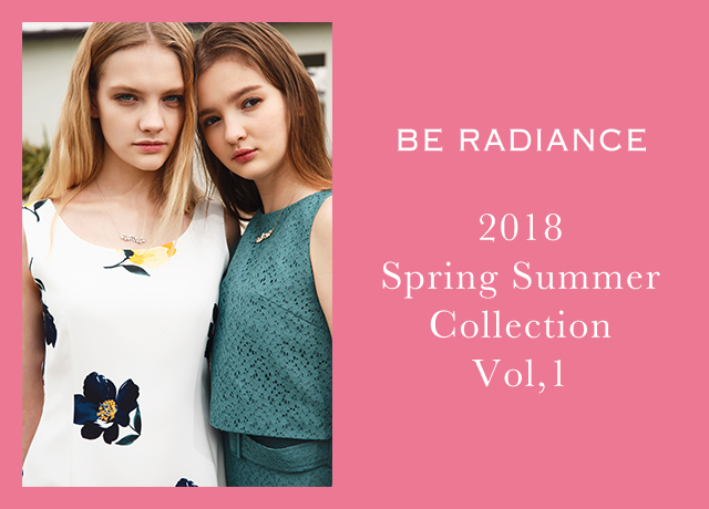 BE RADIANCE 2018 Spring Summer Collection vol,1