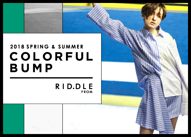 RID.DLE FROM 2018 spring&summer