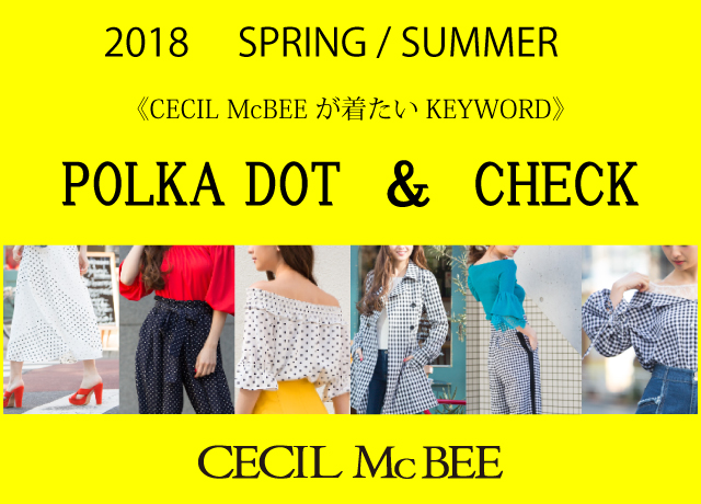 2018 SPRING KEYWORD POLKA DOT & CHECK CECIL McBEE