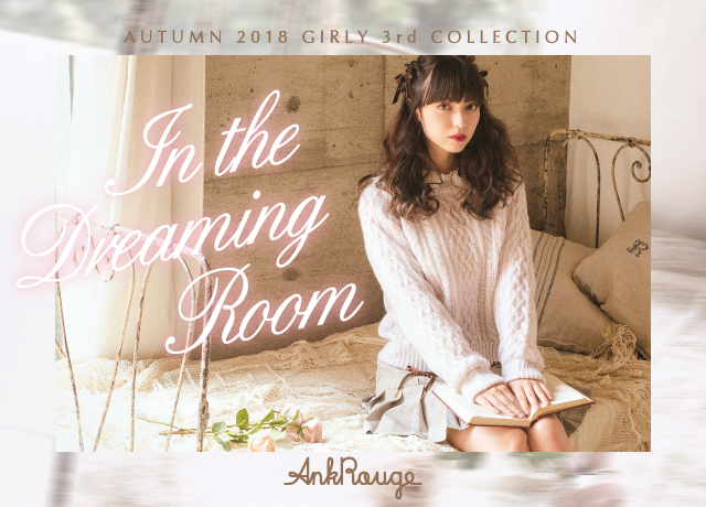 Autumn2018 GIRLY 3rd COLLECTION