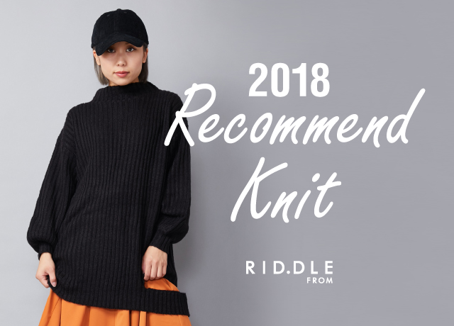 RID.DLE FROM<br>2018 Recommend Knit