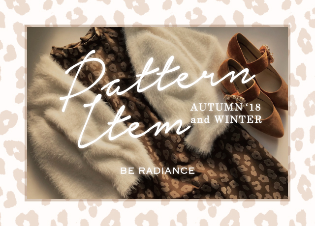 PATTERN ITEM AUTUMN and WINTER'18