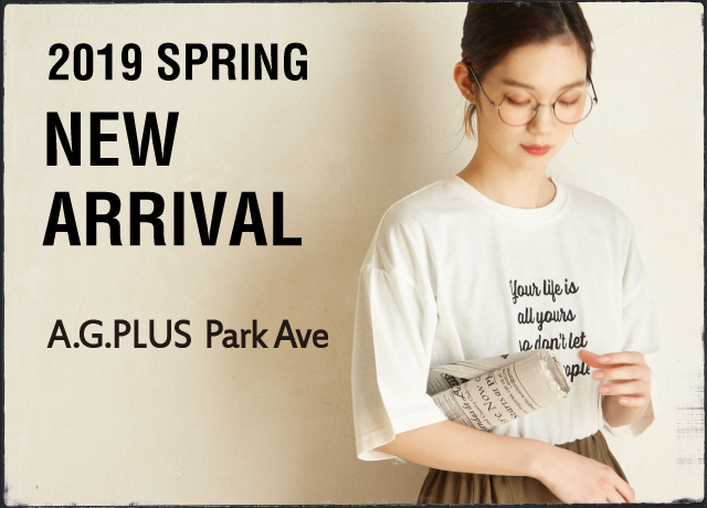 【A.G.PLUS Park Ave】 <br>New Arrival