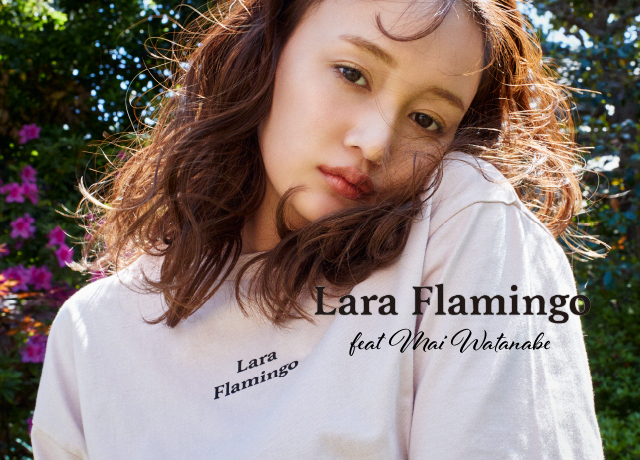 Lara Flamingo<br>Feat.わたなべ麻衣 vol.2