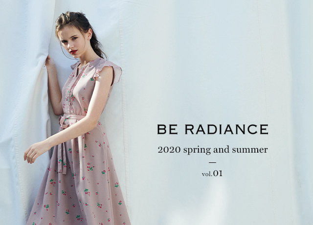 BE RADIANCE<br>Spring and Summer Collection 2020