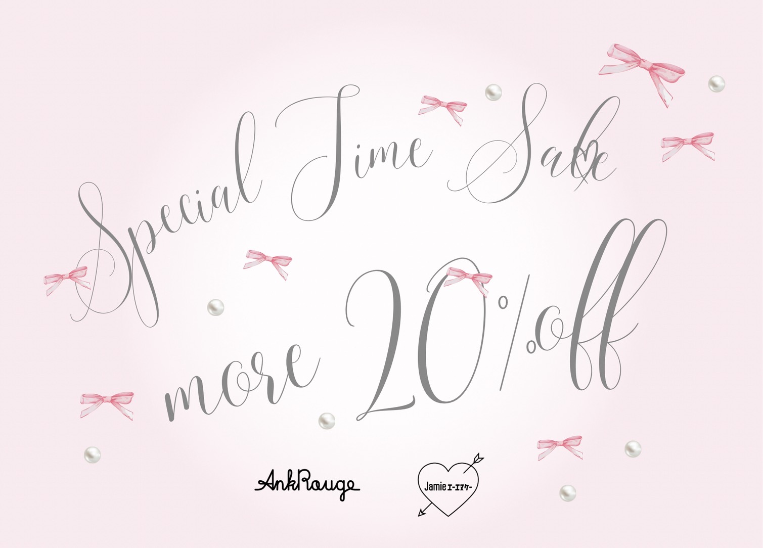 Ank Rouge＆Jamieエーエヌケー　Special Time Sale